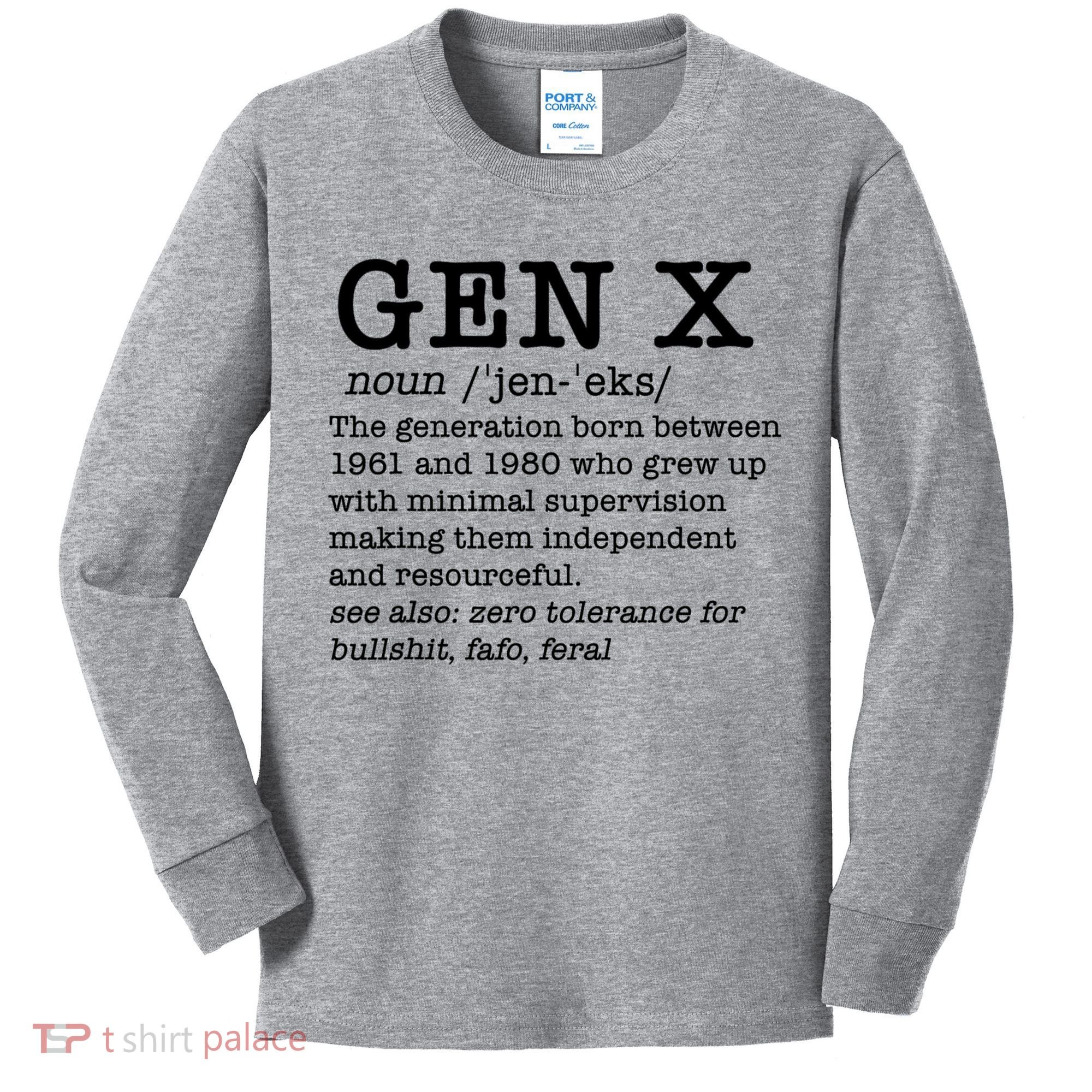 Gen X Funny Dictionary Generation Xer We DonT Care Meme Kids Long Sleeve Shirt
