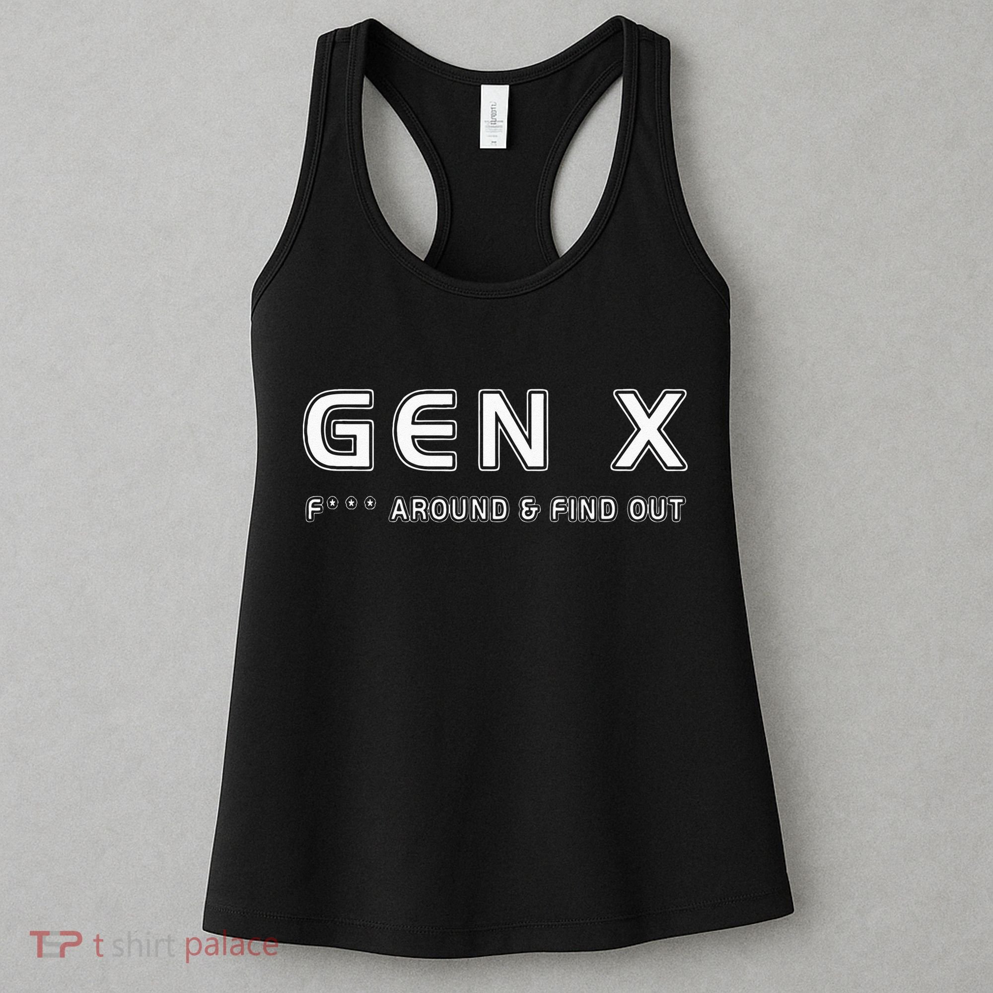 Gen X F Around & Find Out Funny Humor Generation X Retro Women's Tank Top