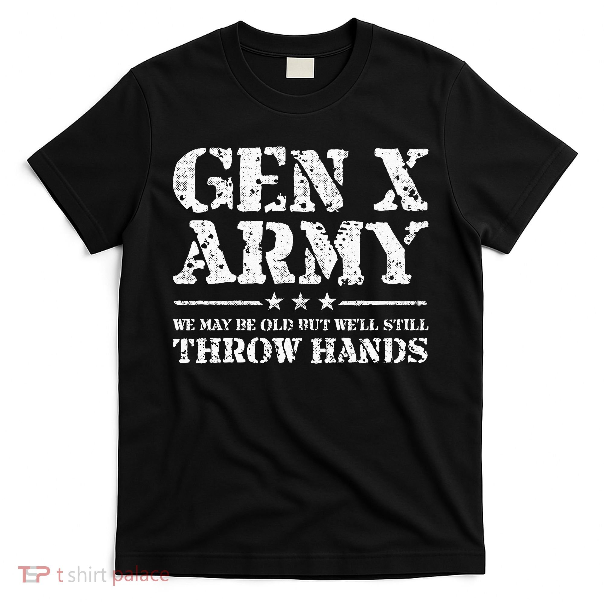 Gen X Gen Xer Generation X Throw Hands T-Shirt