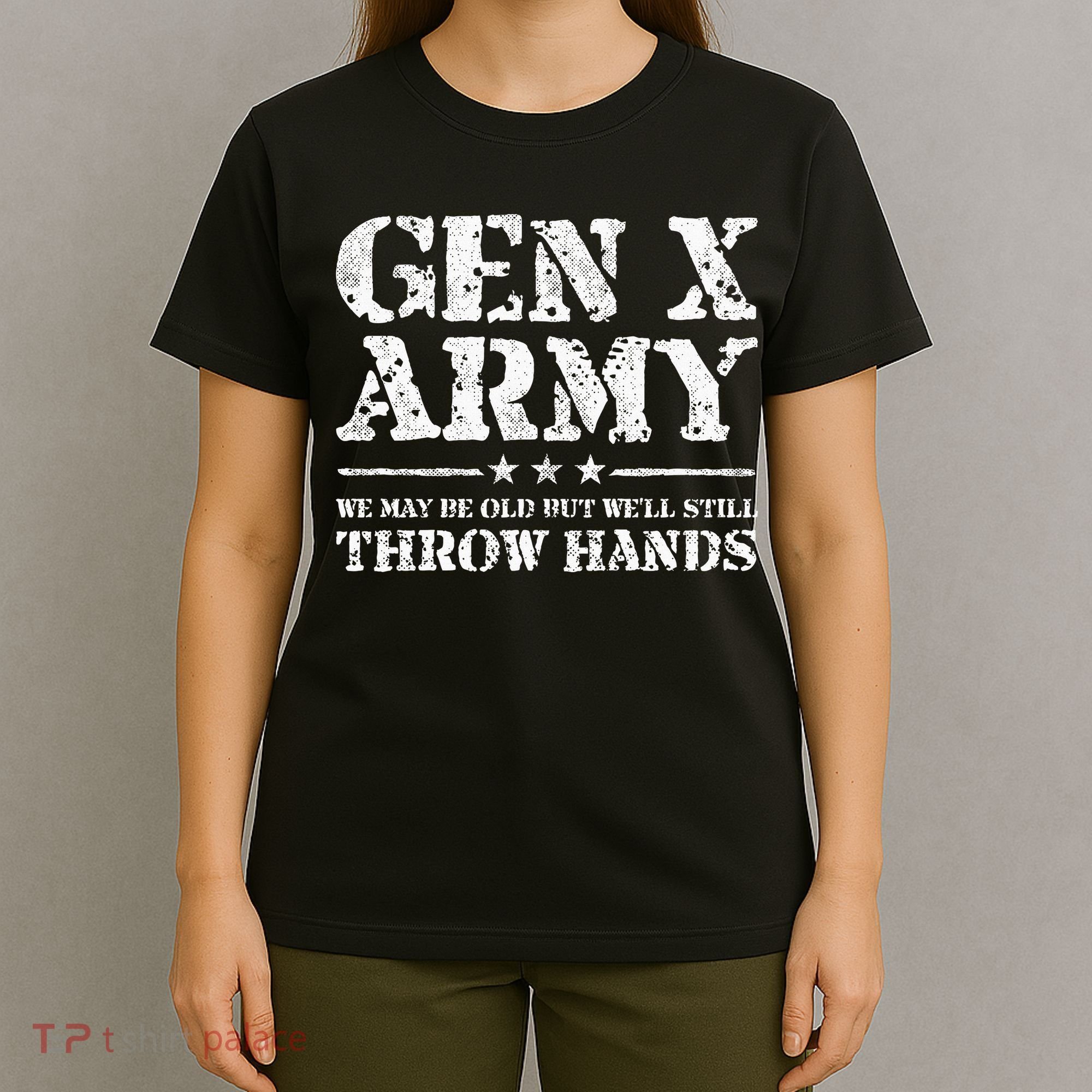 Gen X Gen Xer Generation X Throw Hands T-Shirt