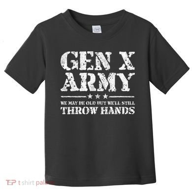 Gen X Gen Xer Generation X Throw Hands Toddler T-Shirt