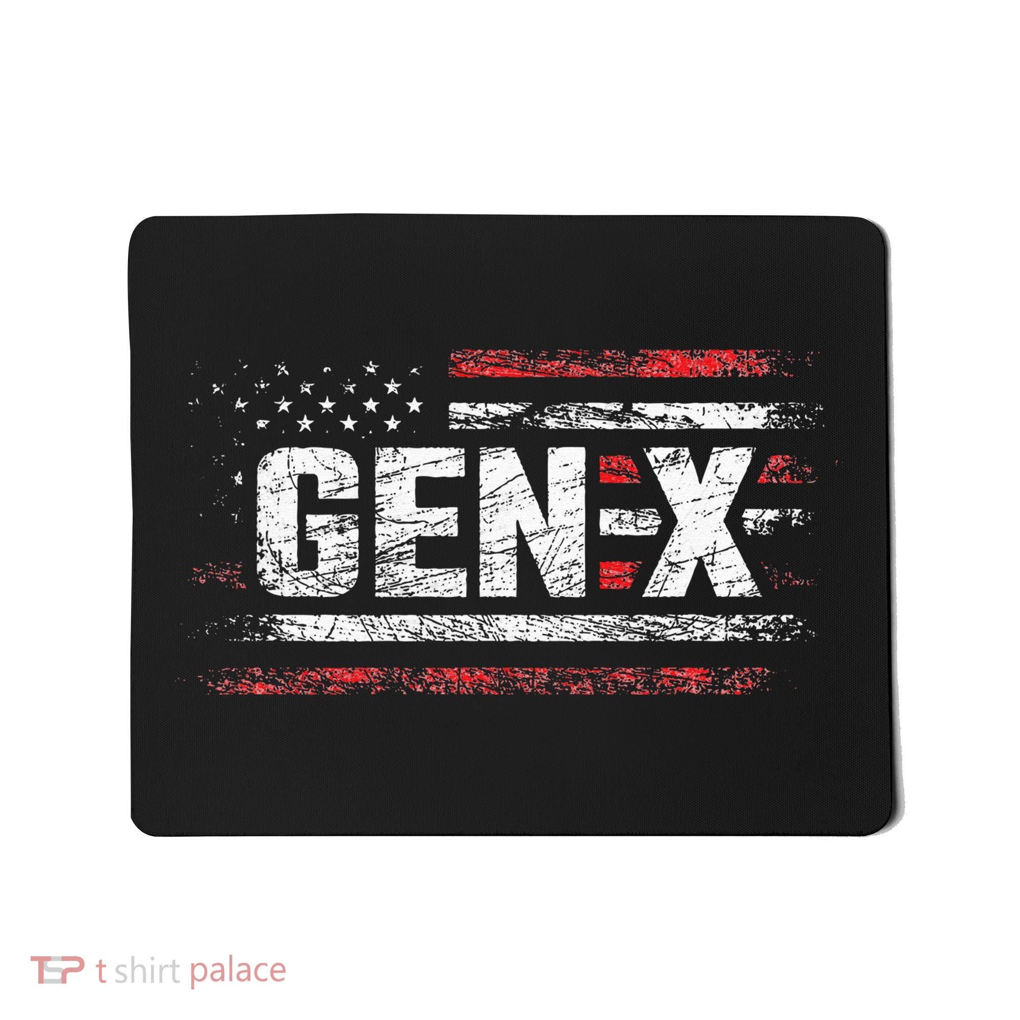 Generation X Gen Xer Gen X American Flag Gen X Mousepad