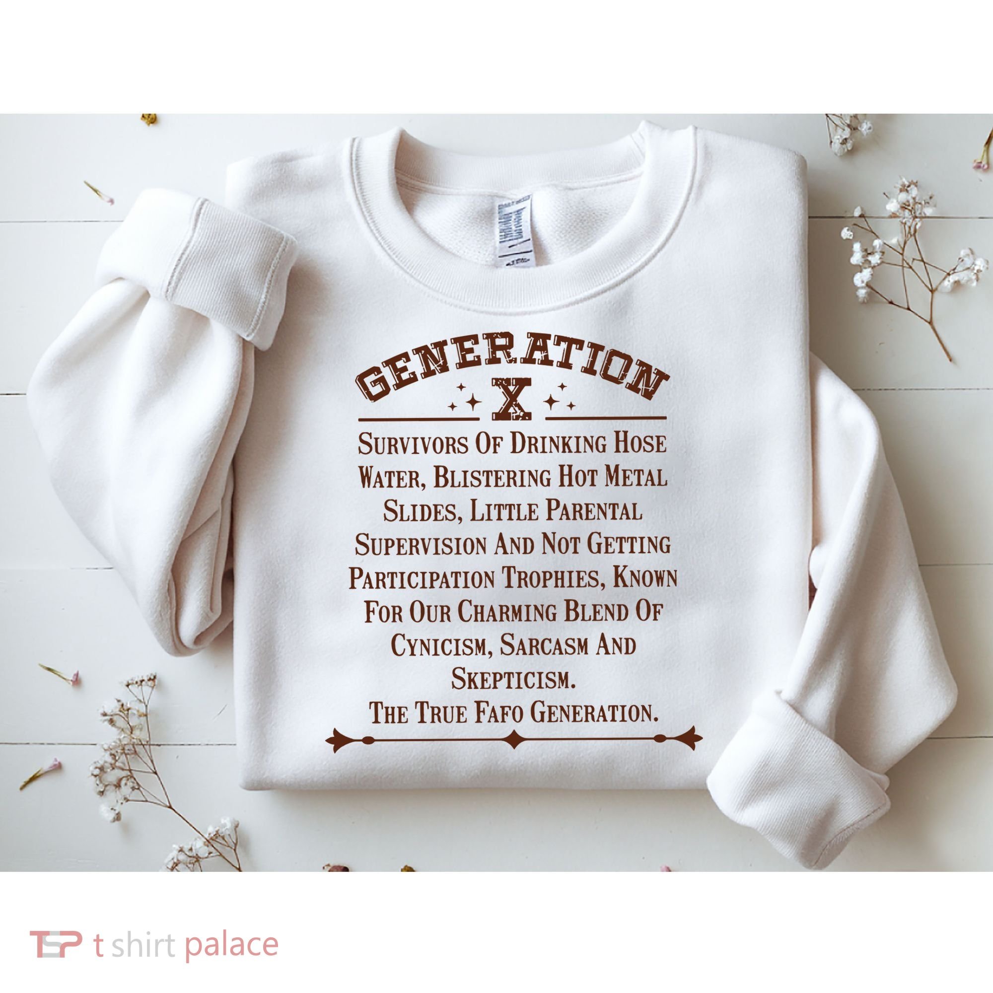 Gen X Generation X Raised On Hose Water And Neglect Nostalgia Sweatshirt