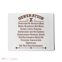 Gen X Generation X Raised On Hose Water And Neglect Nostalgia Mousepad thumb 0