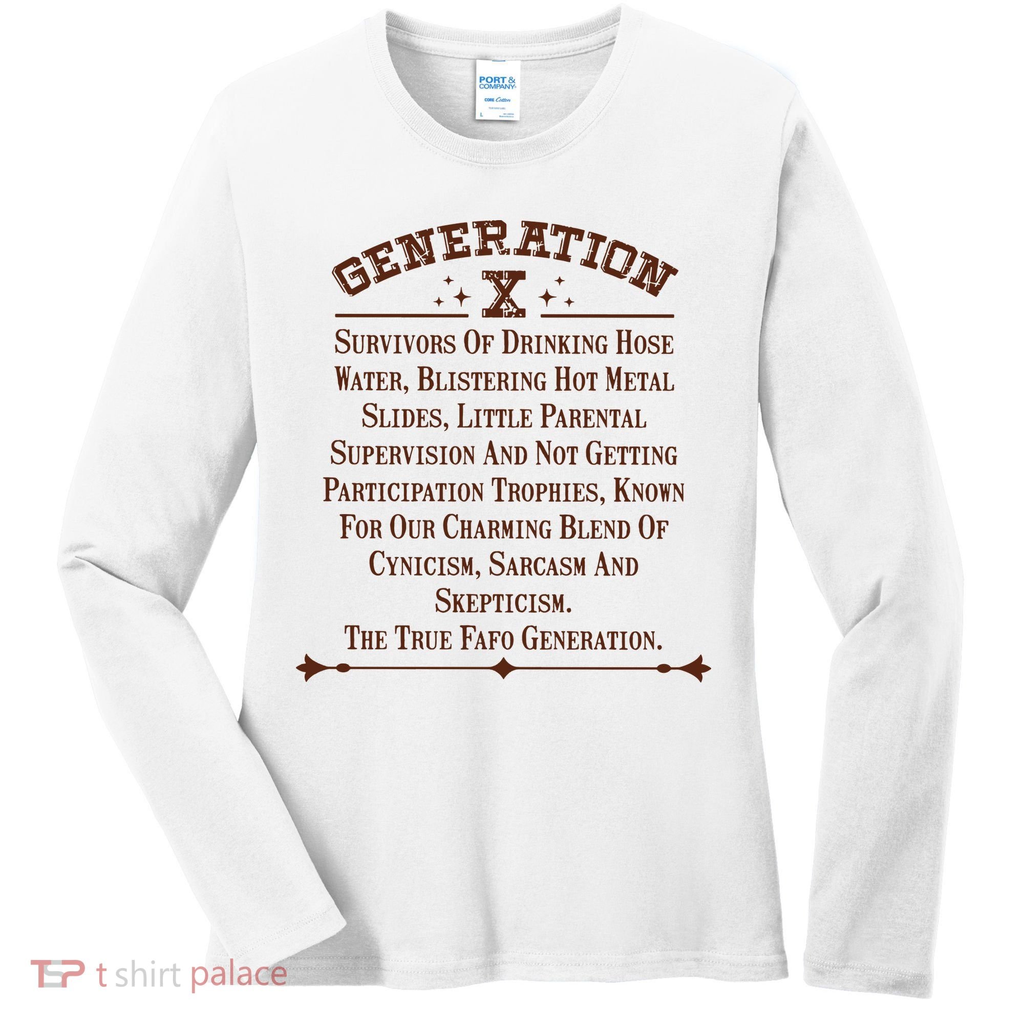 Gen X Generation X Raised On Hose Water And Neglect Nostalgia Women's Long Sleeve Shirt