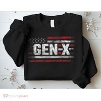 Generation X Gen Xer Gen X American Flag Gen X Sweatshirt thumb 2