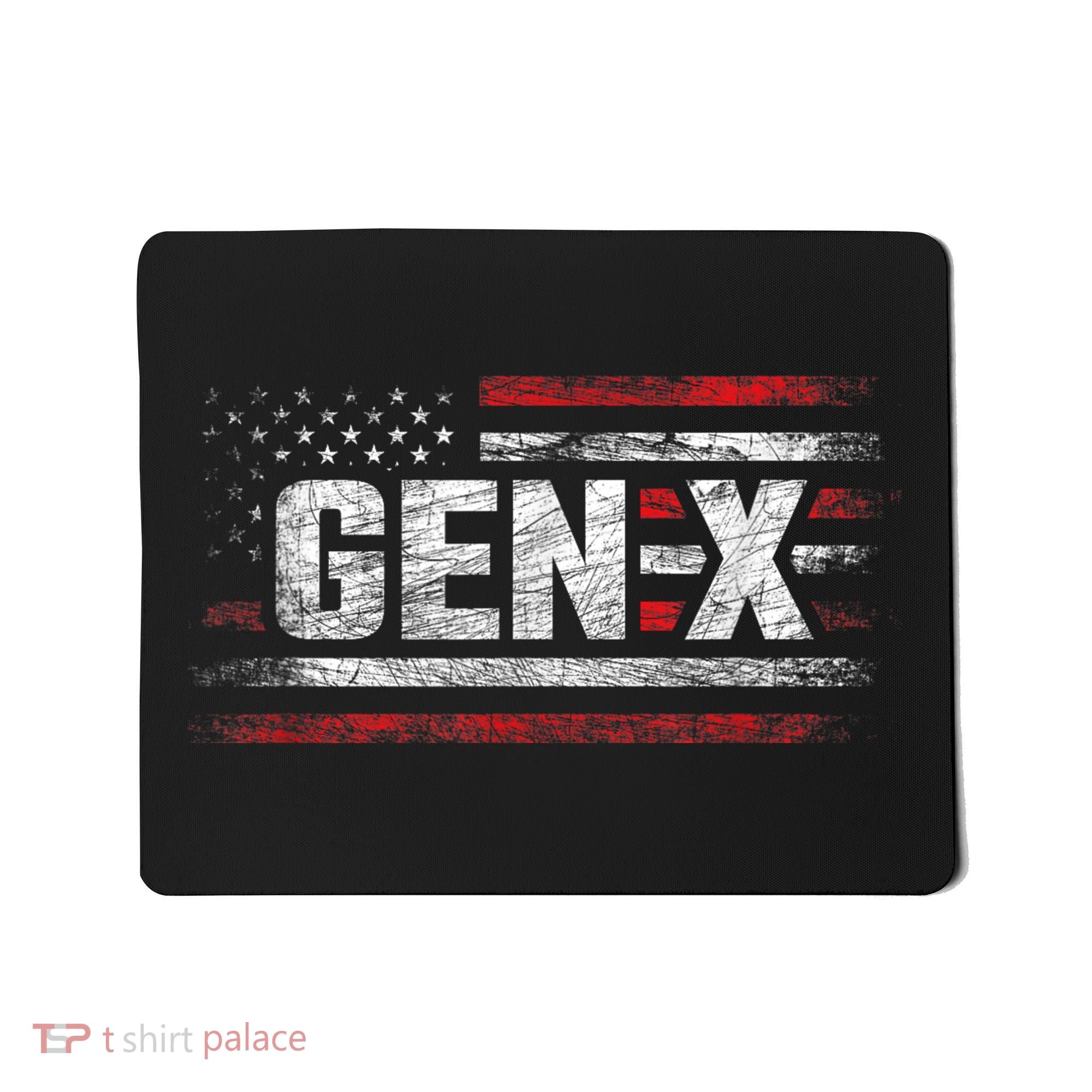 Generation X Gen Xer Gen X American Flag Gen X Mousepad