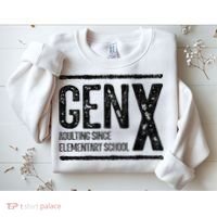 Generation X Gen X Adulting Since Elementary School Sweatshirt thumb 2