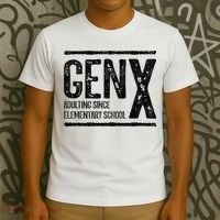 Generation X Gen X Adulting Since Elementary School T-Shirt thumb 3