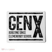 Generation X Gen X Adulting Since Elementary School Mousepad thumb 0