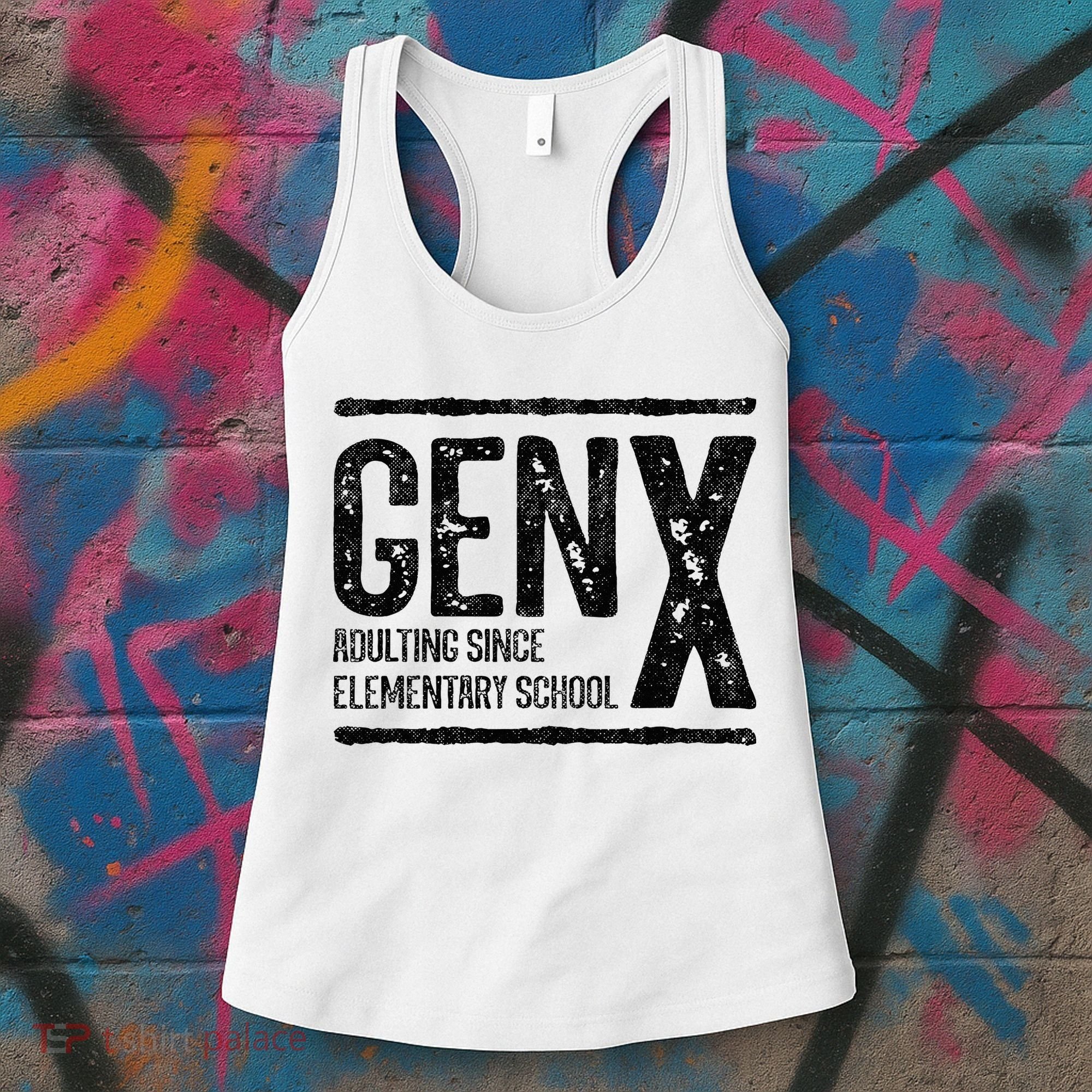 Generation X Gen X Adulting Since Elementary School Women's Tank Top