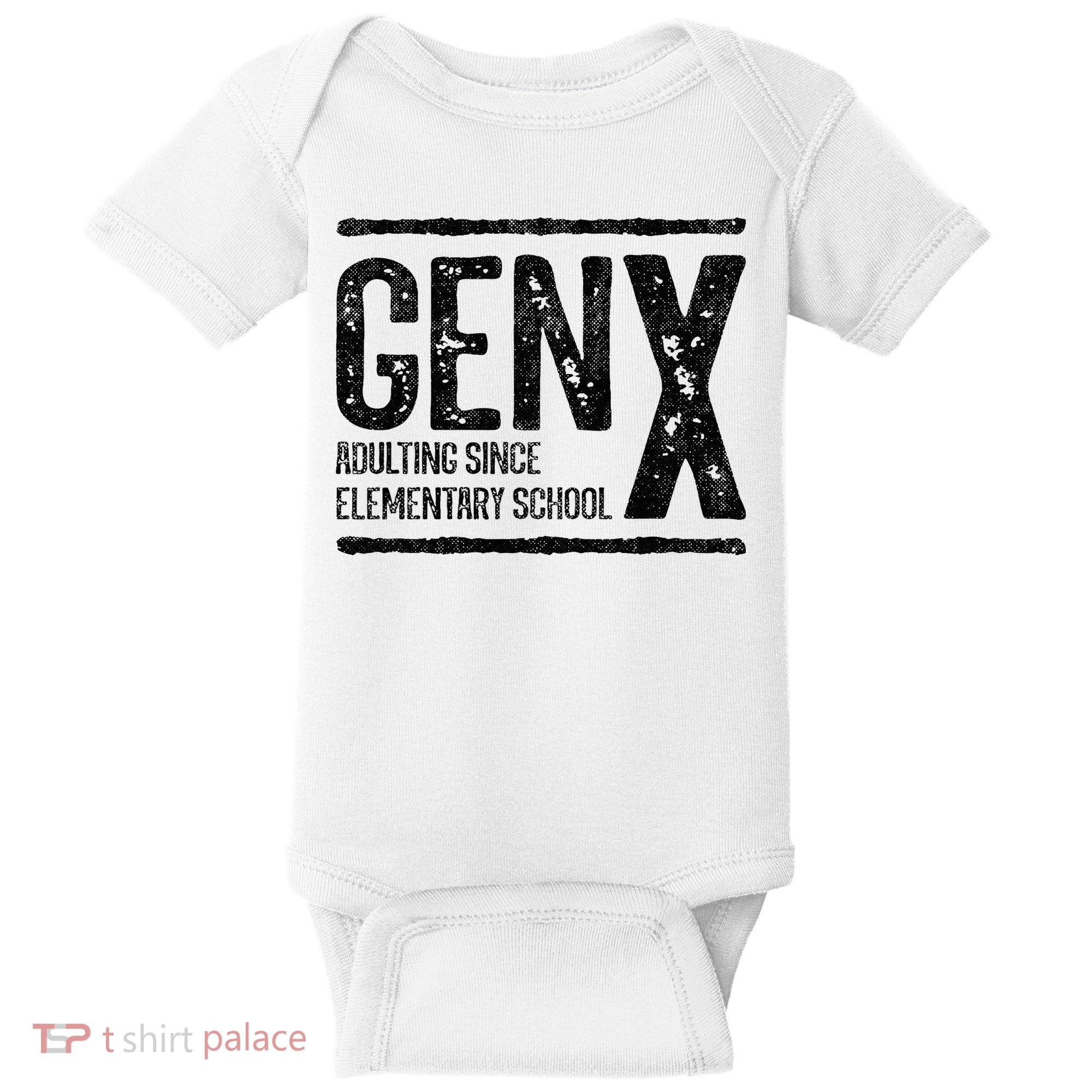 Generation X Gen X Adulting Since Elementary School Baby Bodysuit