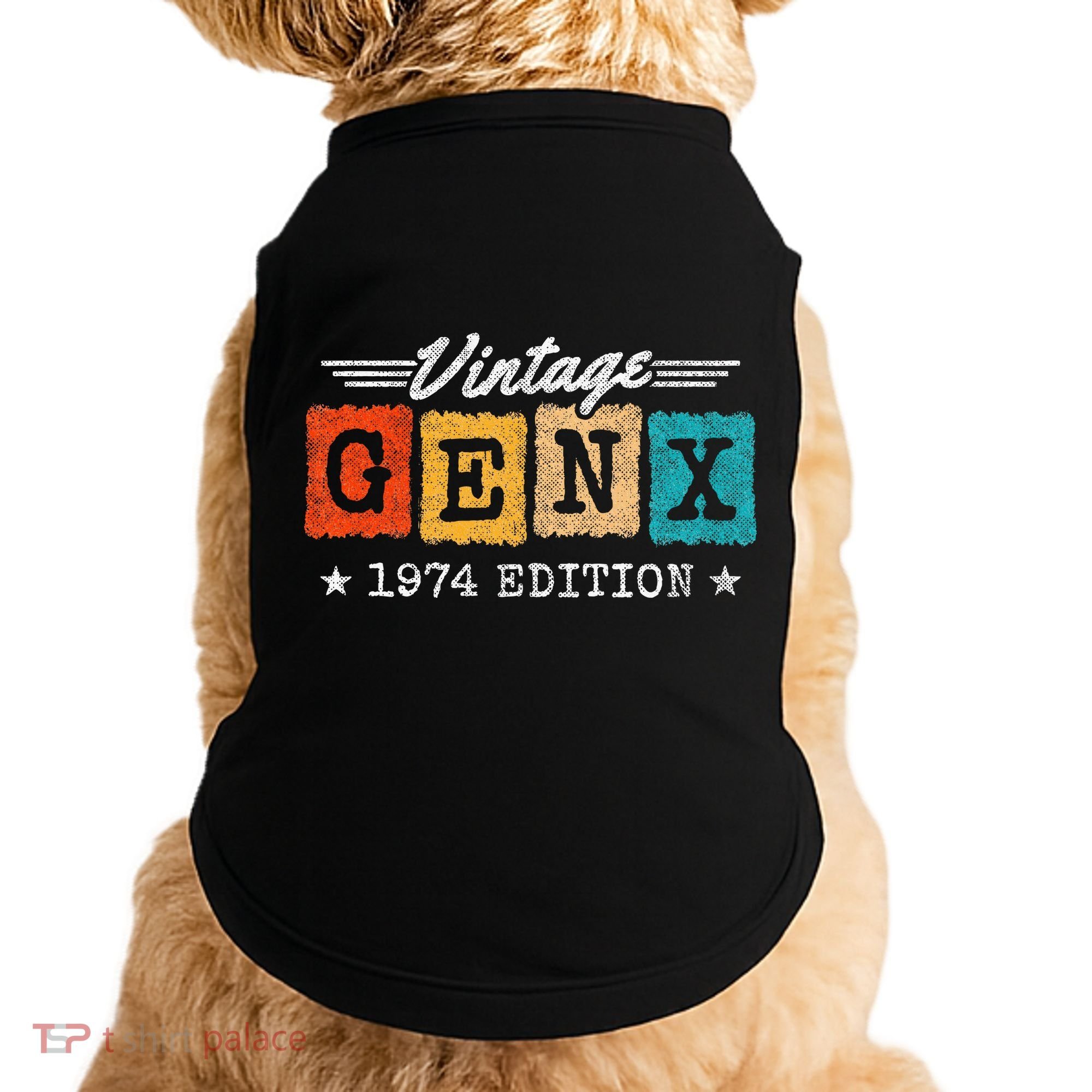 Gen X Generation Gen Xer Born 1974 Gen X 1974 Birthday Doggie Tank