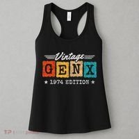Gen X Generation Gen Xer Born 1974 Gen X 1974 Birthday Women's Tank Top thumb 3