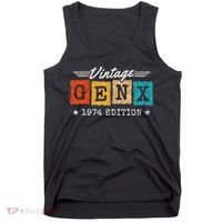 Gen X Generation Gen Xer Born 1974 Gen X 1974 Birthday Tank Top thumb 0