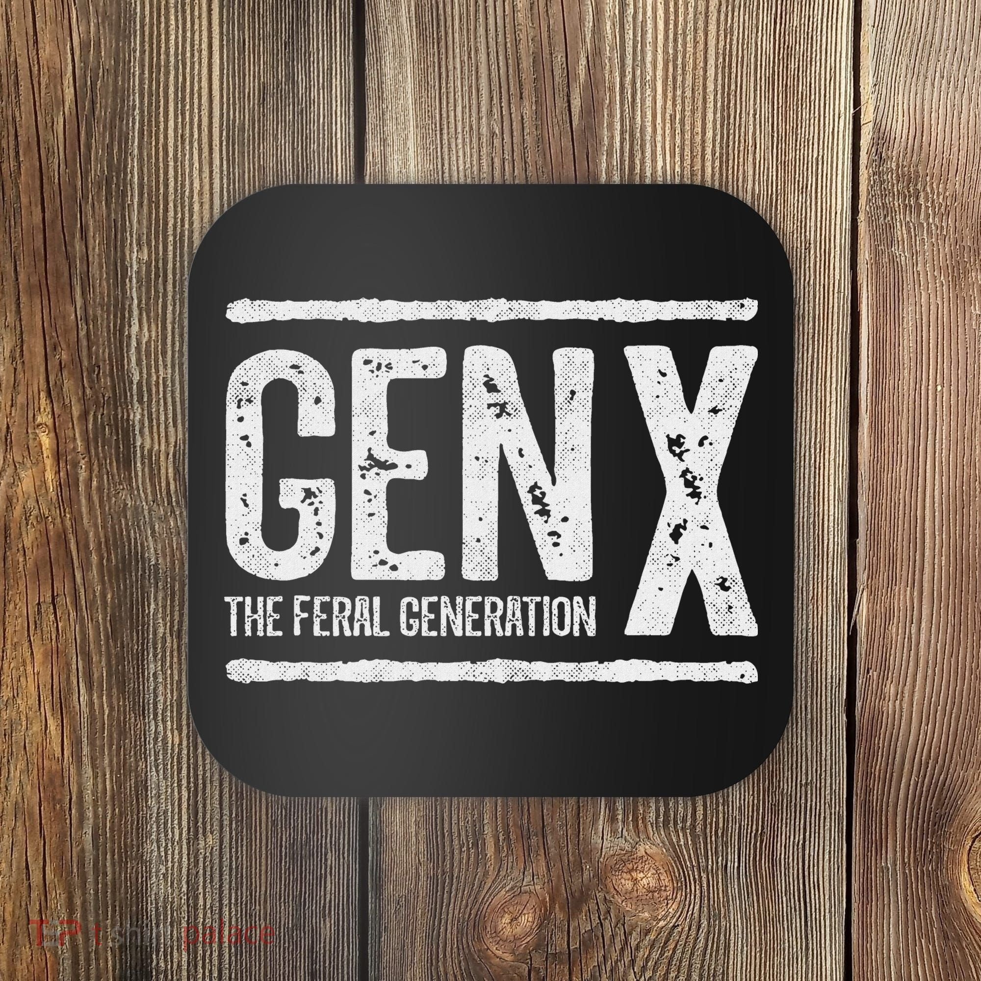 Generation X Gen X The Feral Generation Coaster