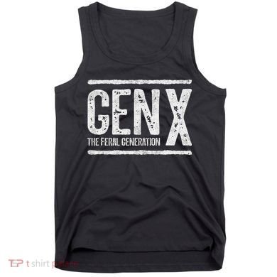 Generation X Gen X The Feral Generation Tank Top