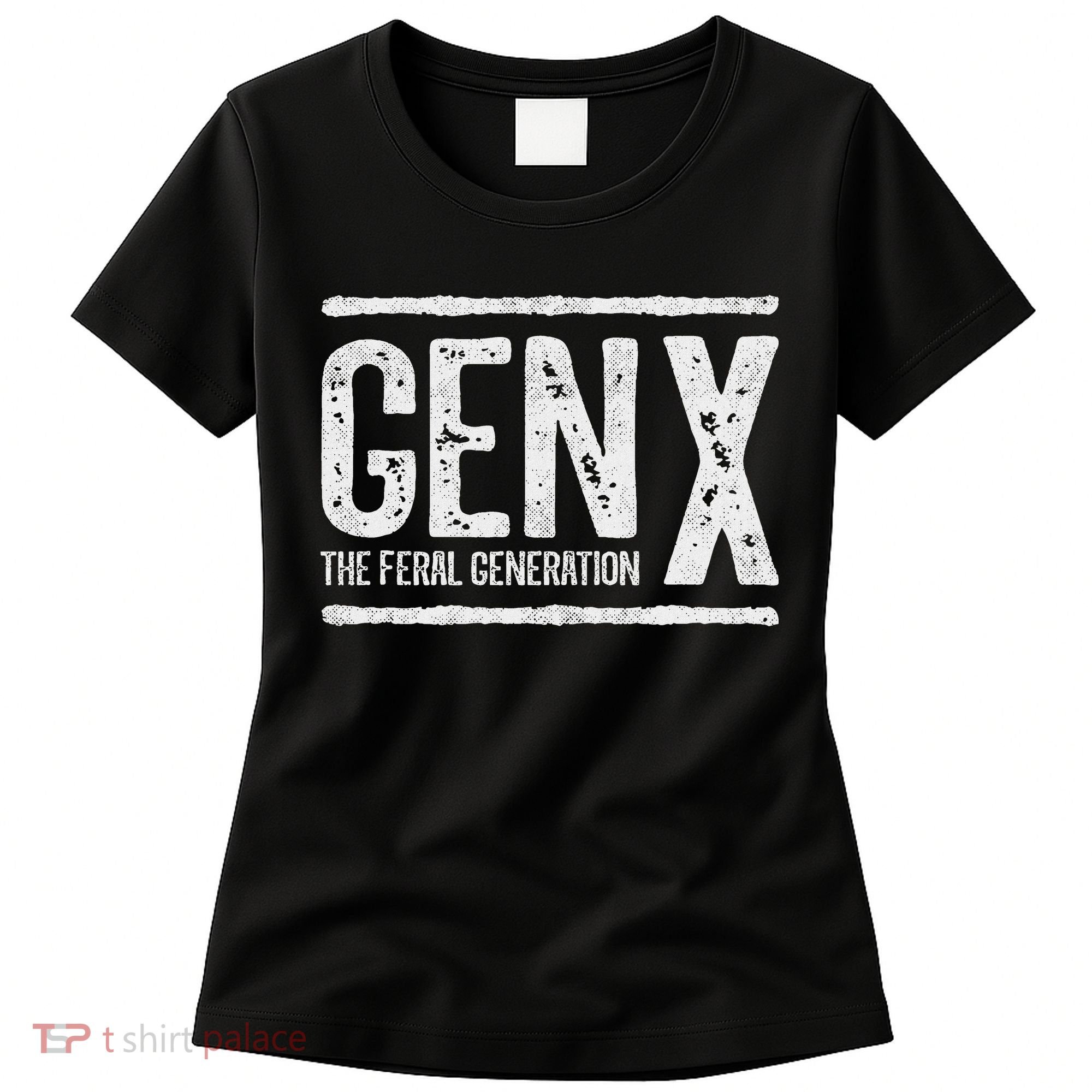 Generation X Gen X The Feral Generation Women's T-Shirt