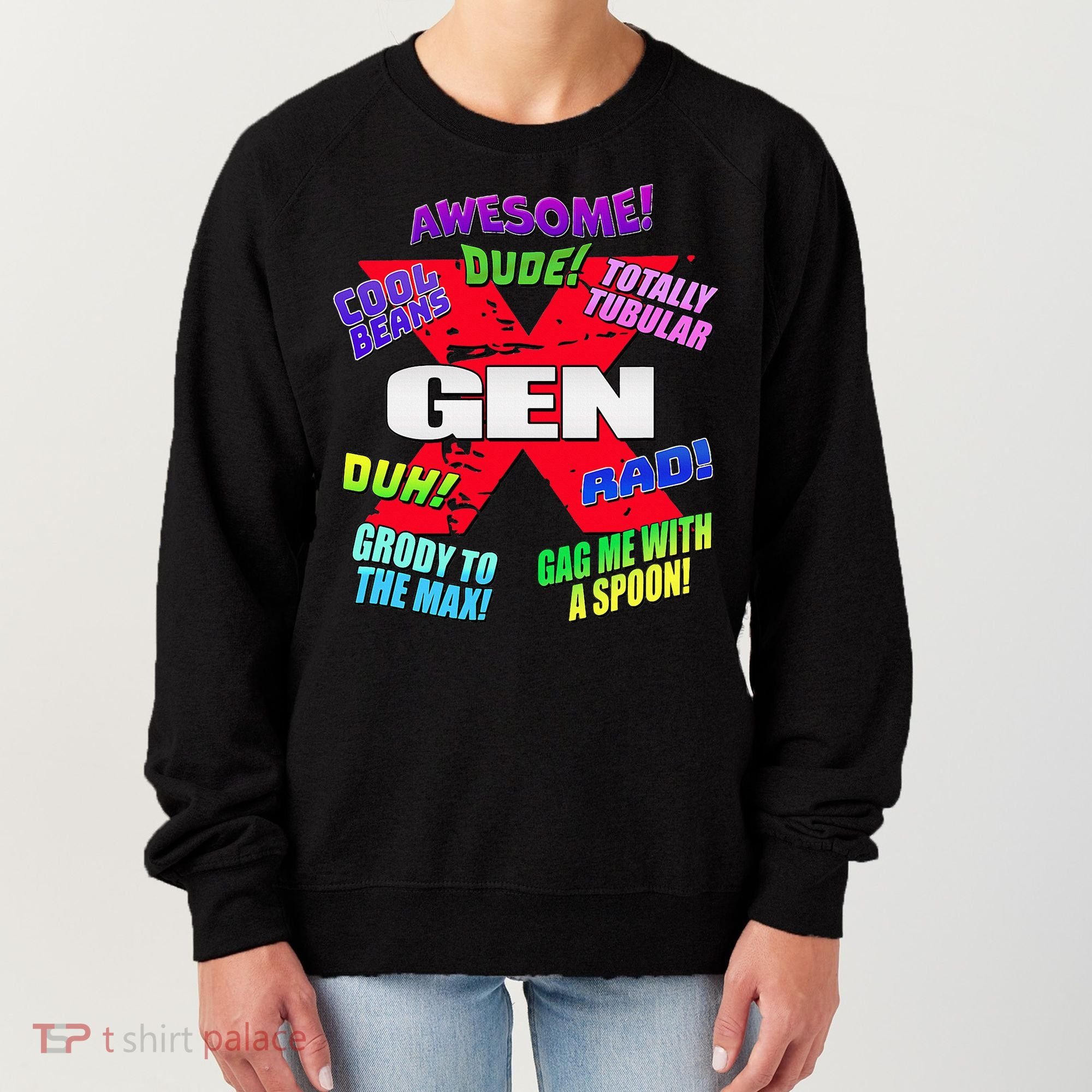 Gen X Jargon Women's Sweatshirt