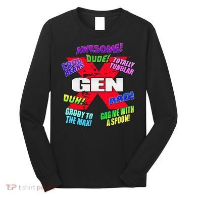 Gen X Jargon Long Sleeve Shirt