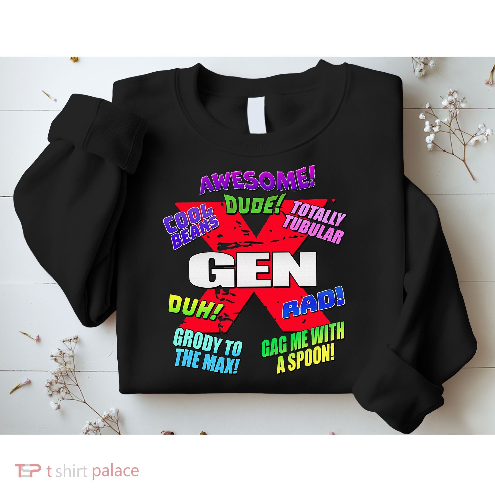 Gen X Jargon Sweatshirt