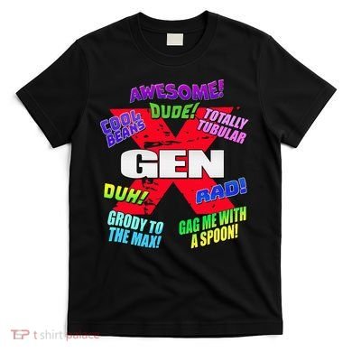 Gen X Jargon T-Shirt