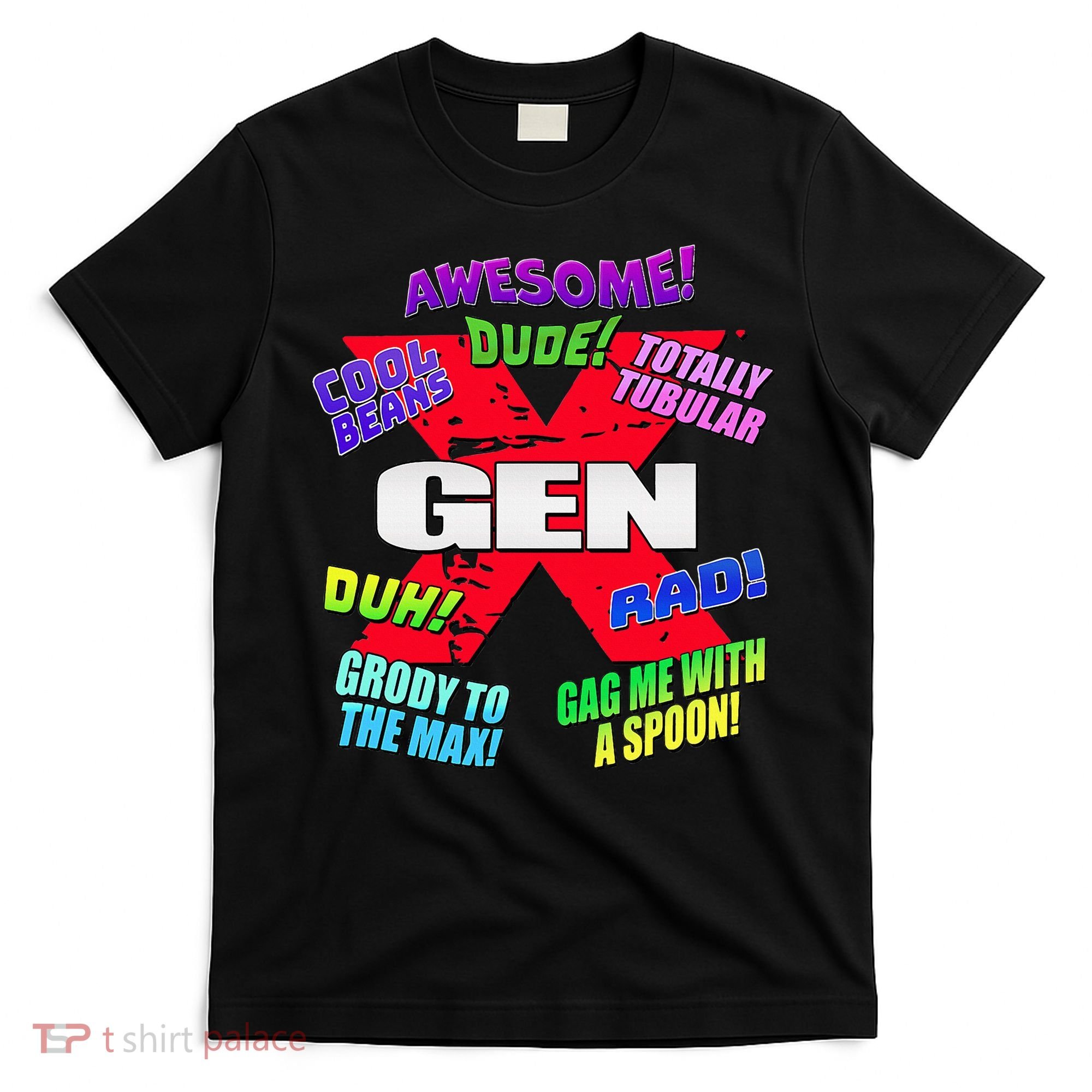 Gen X Jargon T-Shirt