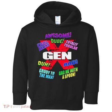 Gen X Jargon Toddler Hoodie