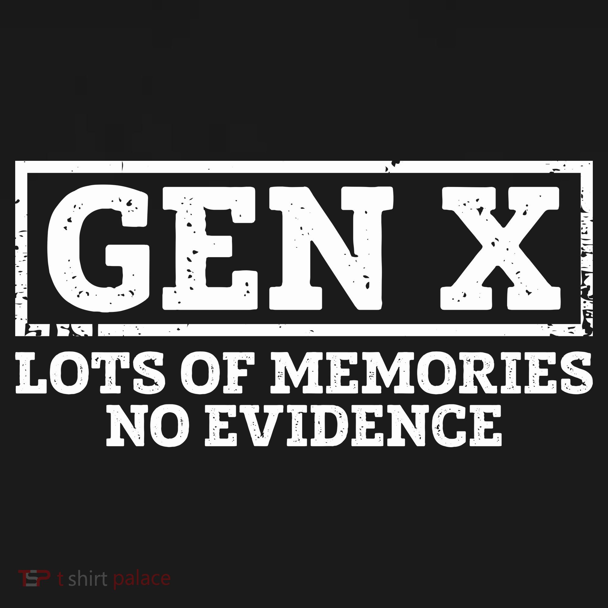 Gen X Lots Of Memories No Evidence Women's Hoodie