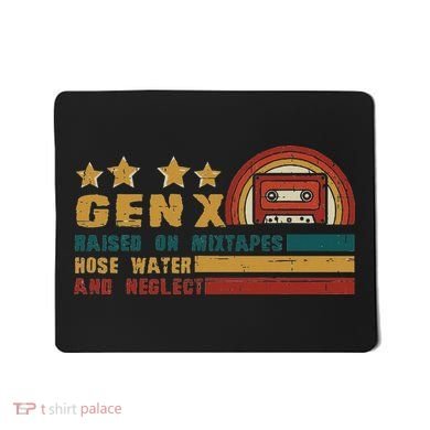 Gen X Nostalgia Raised On Mixtapes And Hose Water Mousepad