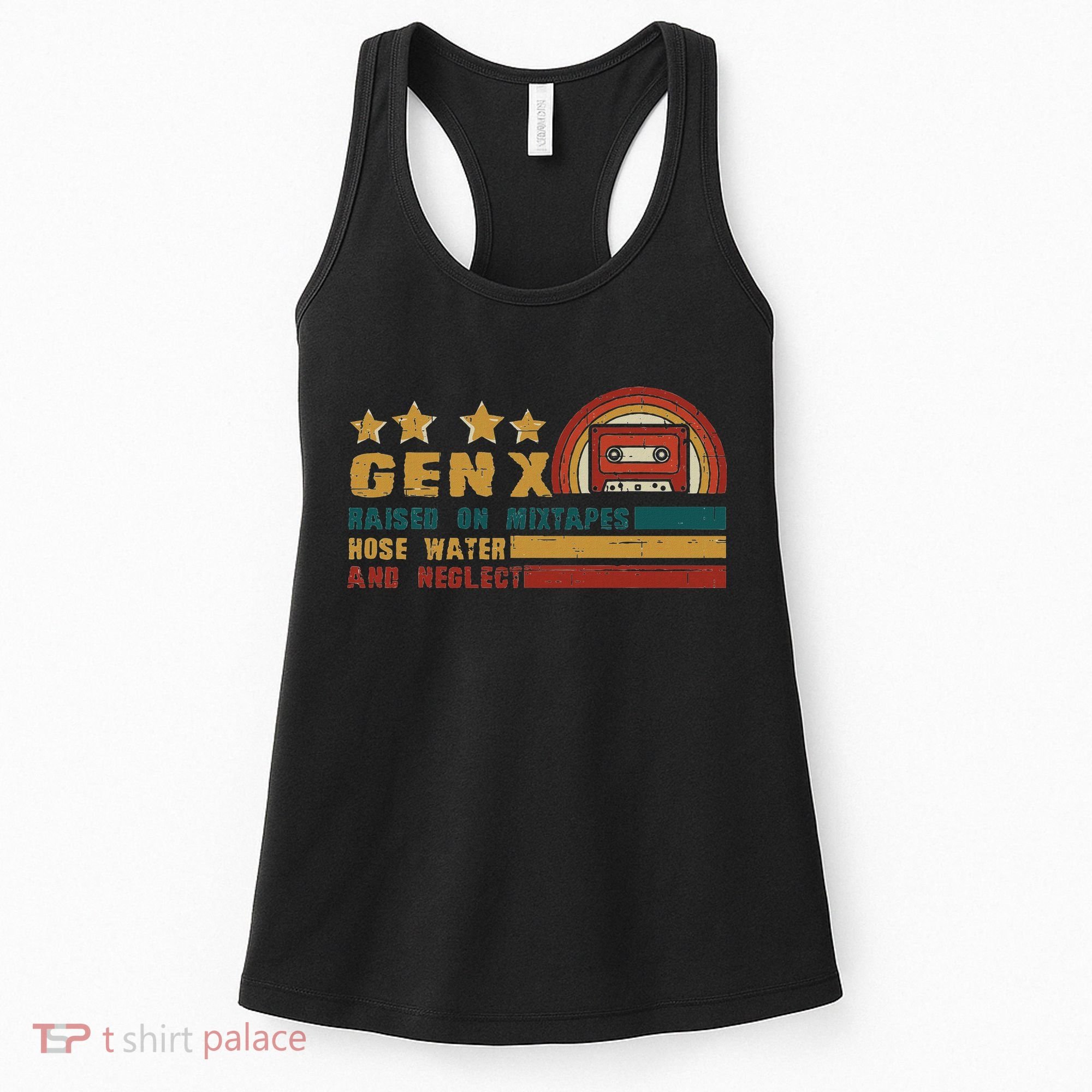 Gen X Nostalgia Raised On Mixtapes And Hose Water Women's Tank Top
