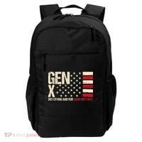 Gen X Quit Crying And Rub Some Dirt On It Backpack thumb 0