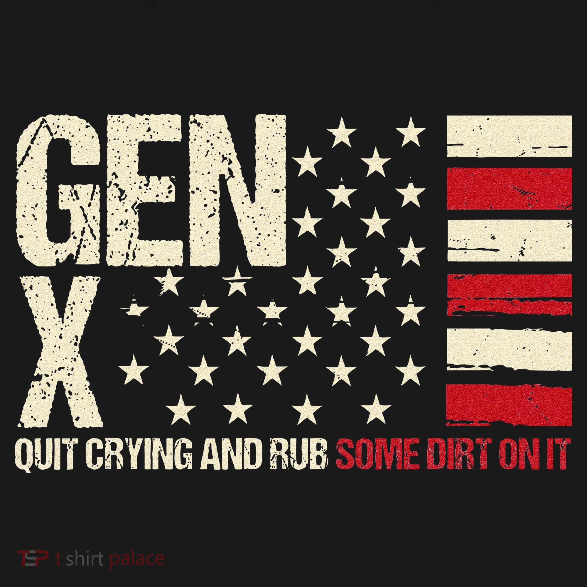 Gen X Quit Crying And Rub Some Dirt On It Ornament