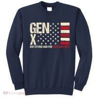 Gen X Quit Crying And Rub Some Dirt On It Sweatshirt thumb 0