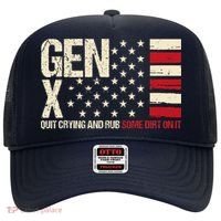 Gen X Quit Crying And Rub Some Dirt On It Hat thumb 0