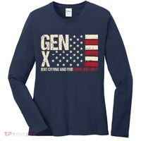 Gen X Quit Crying And Rub Some Dirt On It Women's Long Sleeve Shirt thumb 0