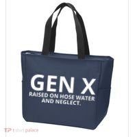 Gen X Raised On Hose Water And Neglect Tote Bag thumb 3