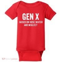 Gen X Raised On Hose Water And Neglect Humor Generation X Baby Bodysuit thumb 0
