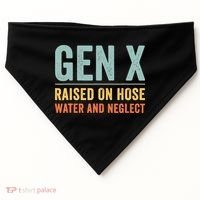 Gen X Raised On Hose Water And Neglect Retro Generation X USA-Made Doggie Bandana thumb 0