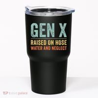GEN X raised on hose water and neglect Retro Generation X Tumbler thumb 0