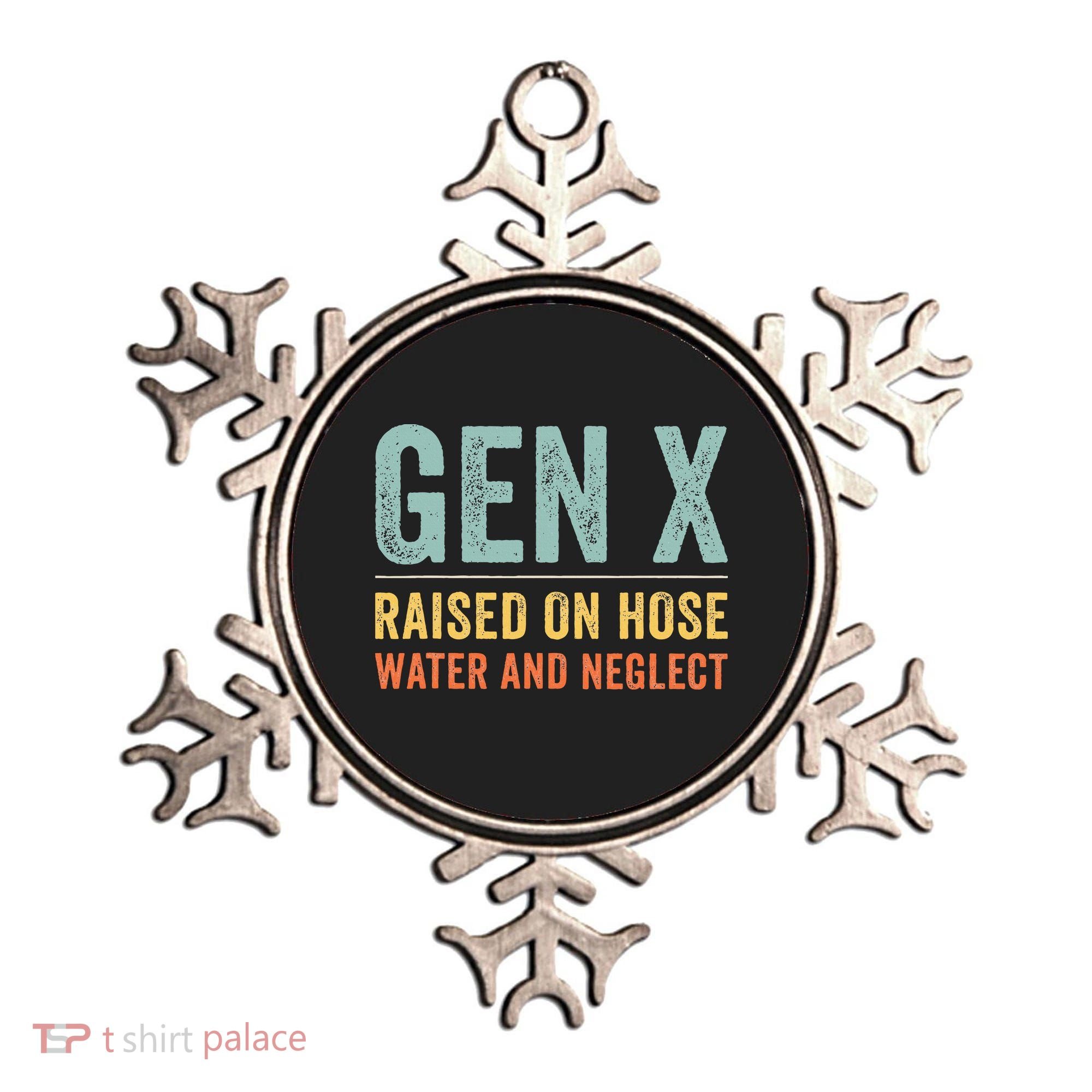 GEN X raised on hose water and neglect Retro Generation X Ornament