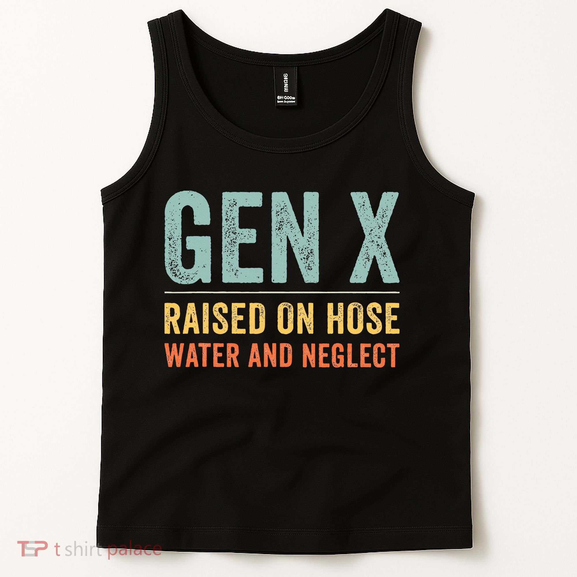 GEN X raised on hose water and neglect Retro Generation X Tank Top