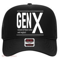 GEN X raised on hose water and neglect humor (C) Hat thumb 0