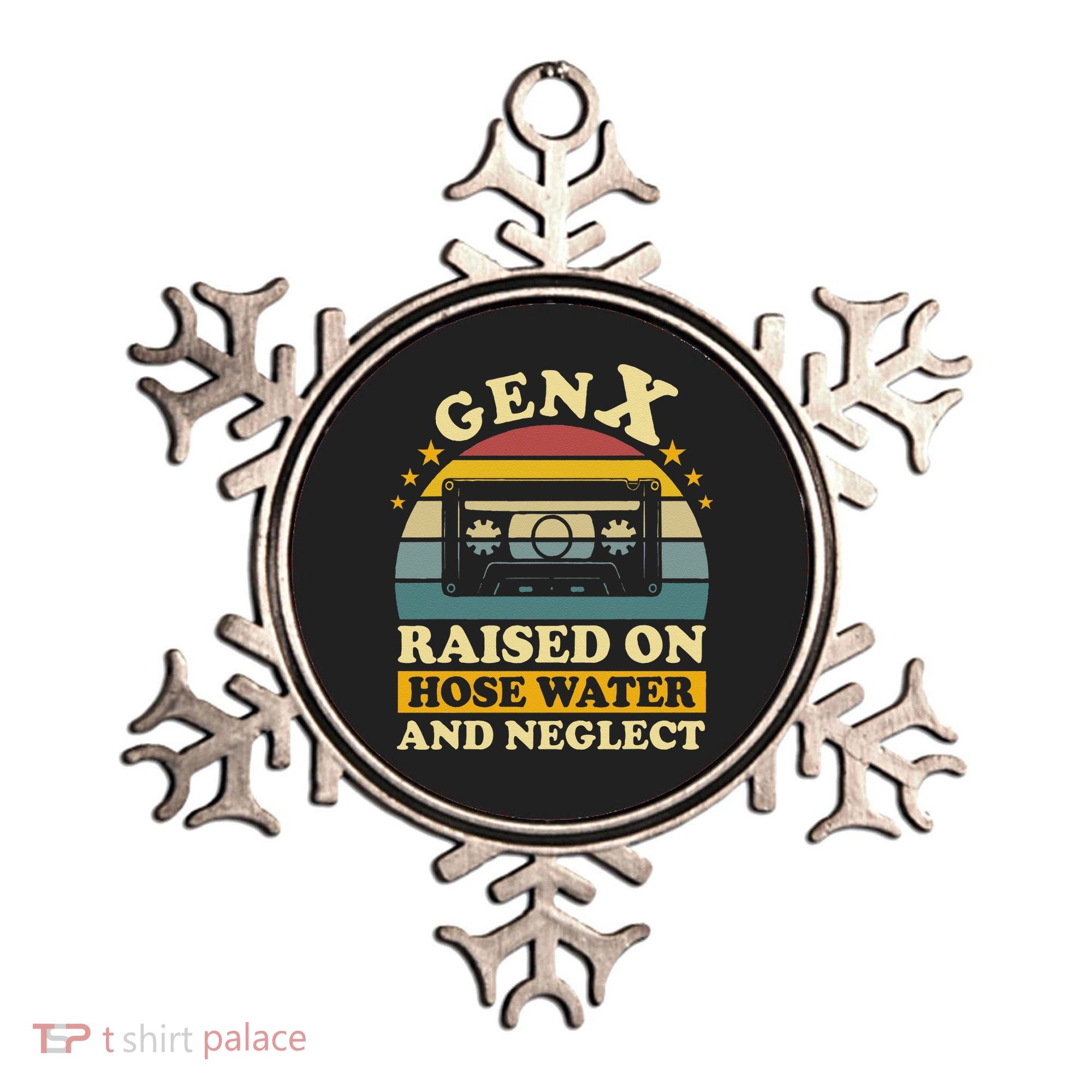 Gen X Raised On Hose Water And Neglect Retrro Humor Generation X Ornament