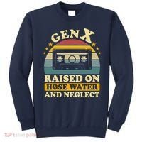 Gen X Raised On Hose Water And Neglect Retrro Humor Generation X Sweatshirt thumb 0