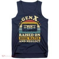 Gen X Raised On Hose Water And Neglect Retrro Humor Generation X Tank Top thumb 0