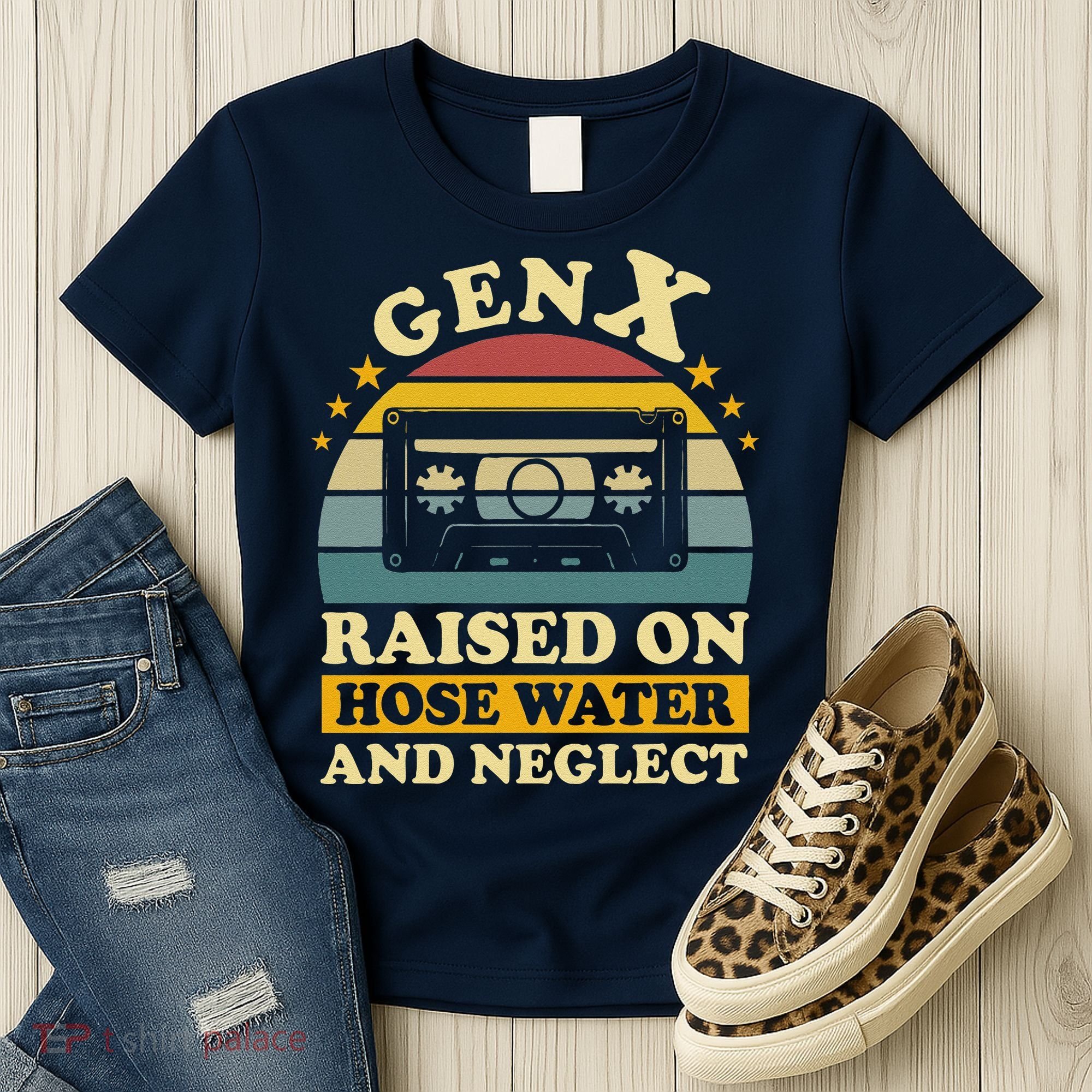Gen X Raised On Hose Water And Neglect Retrro Humor Generation X Women's T-Shirt
