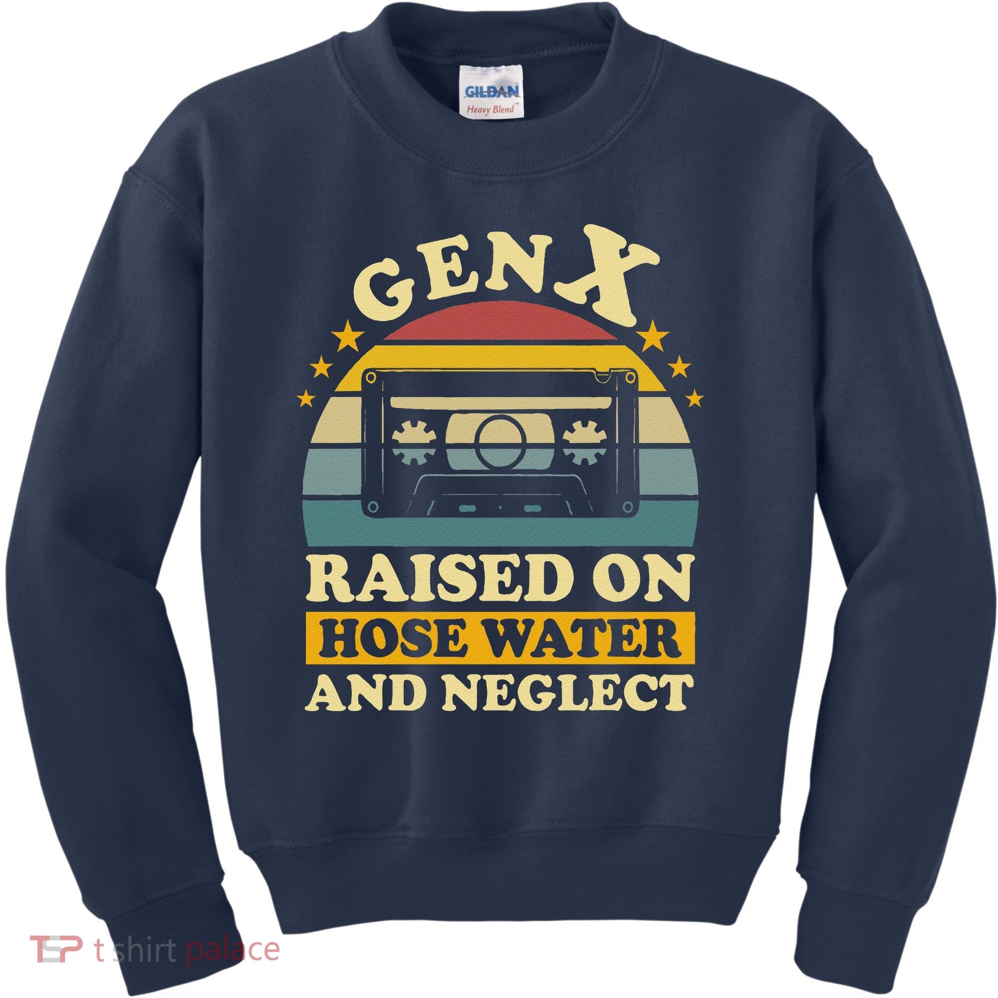 Gen X Raised On Hose Water And Neglect Retrro Humor Generation X Kids Sweatshirt