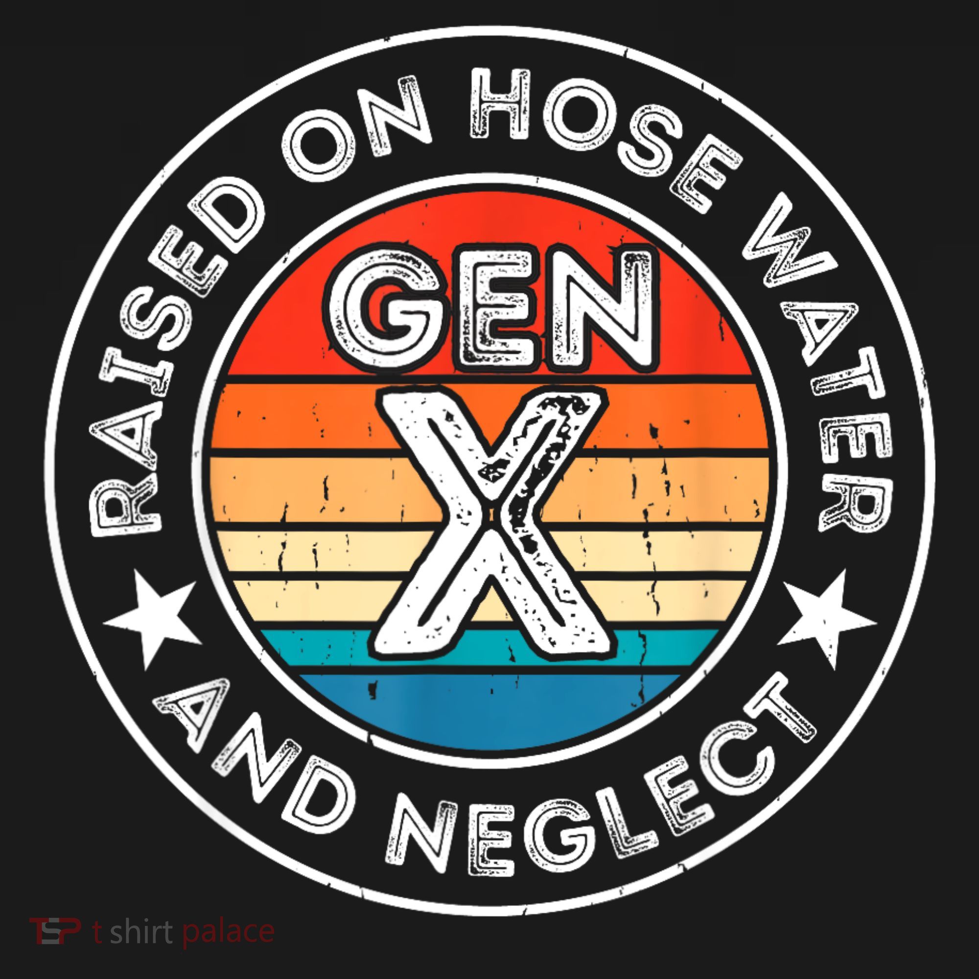 Generation X Raised On Hose Water And Neglect Apron