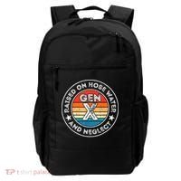 Generation X Raised On Hose Water And Neglect Backpack thumb 0